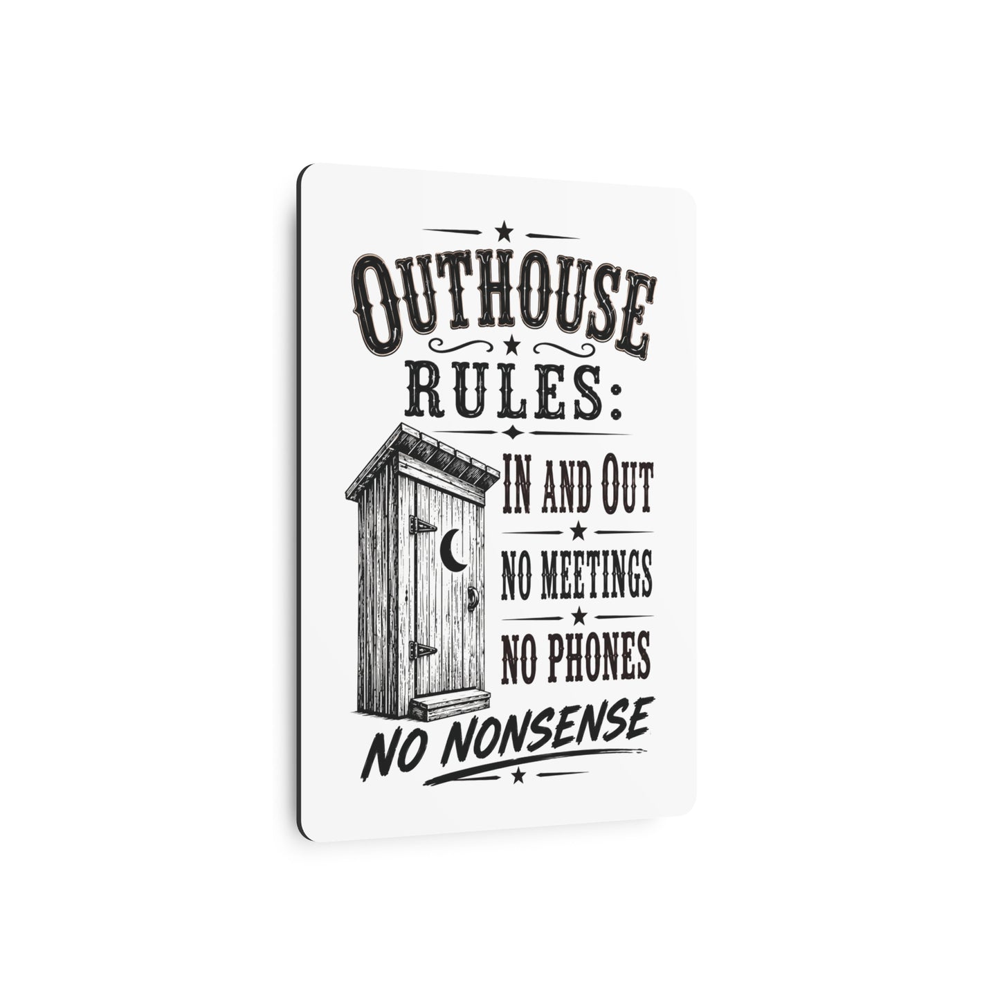 Outhouse Rules  Metal Art Sign