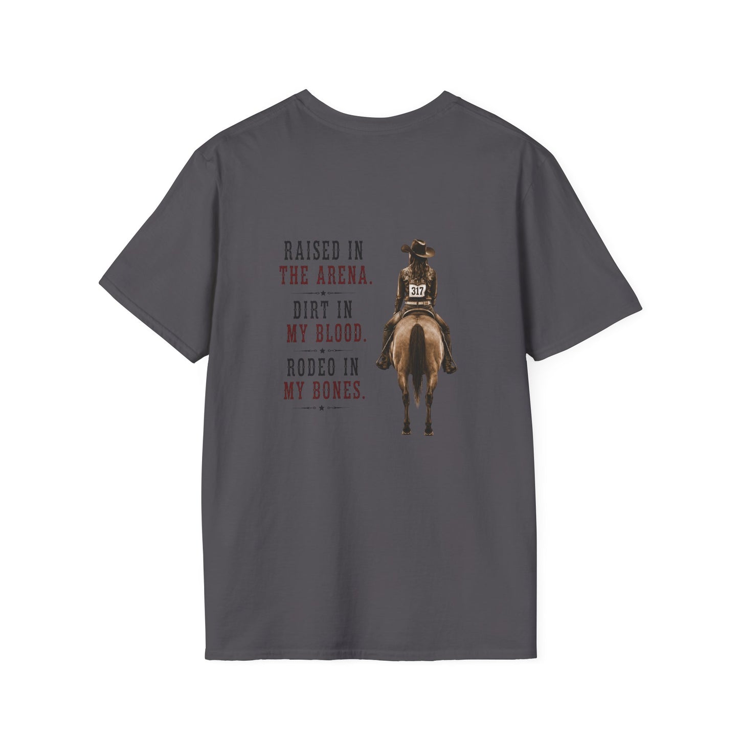 Raised Dirt Rodeo Cowgirl (Back) T-Shirt