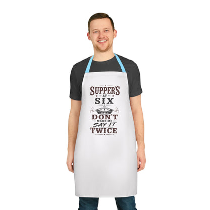 Supper's At Six  Apron