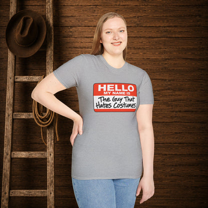 Guy That Hate's Costumes   Adult Size T-Shirt