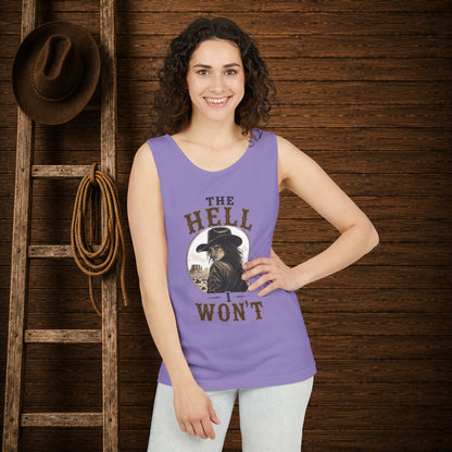 Hell I Won't   Adult Unisex Tank Top