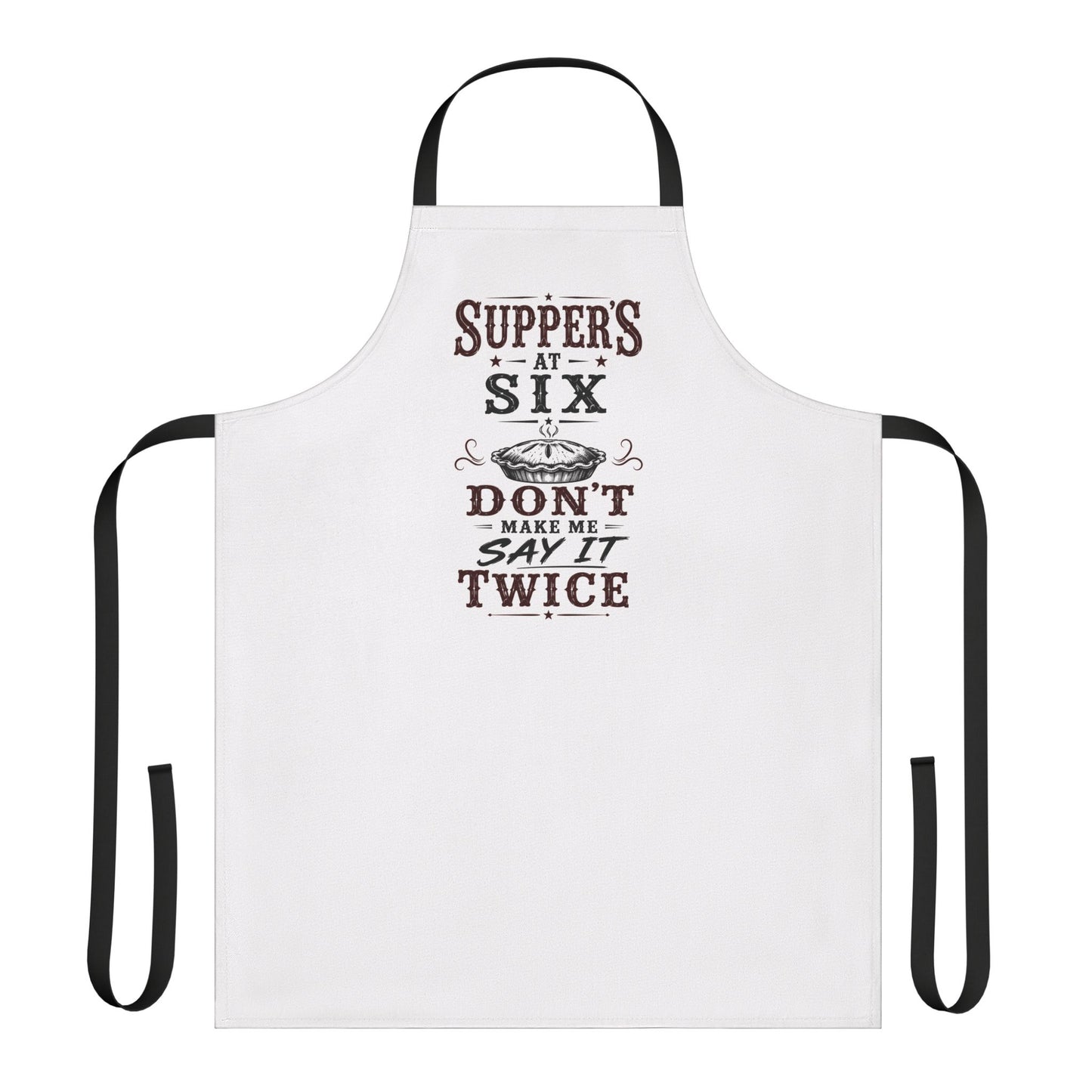 Supper's At Six  Apron
