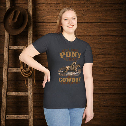 Ride That Pony Fast   Adult T-Shirt