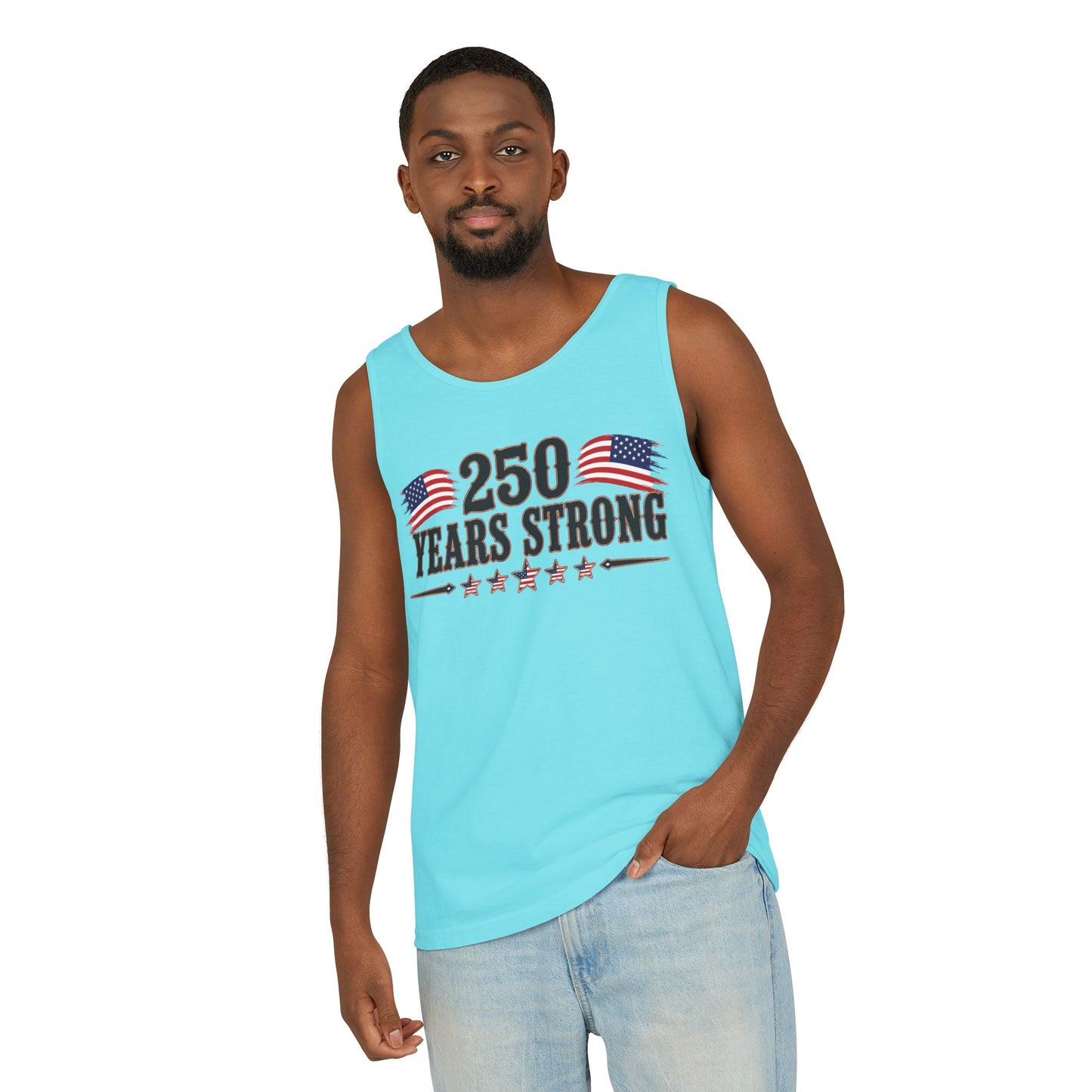 250 Years Strong   Adult Unisex Tank Top  *ON SALE 25% OFF AT CHECKOUT!*