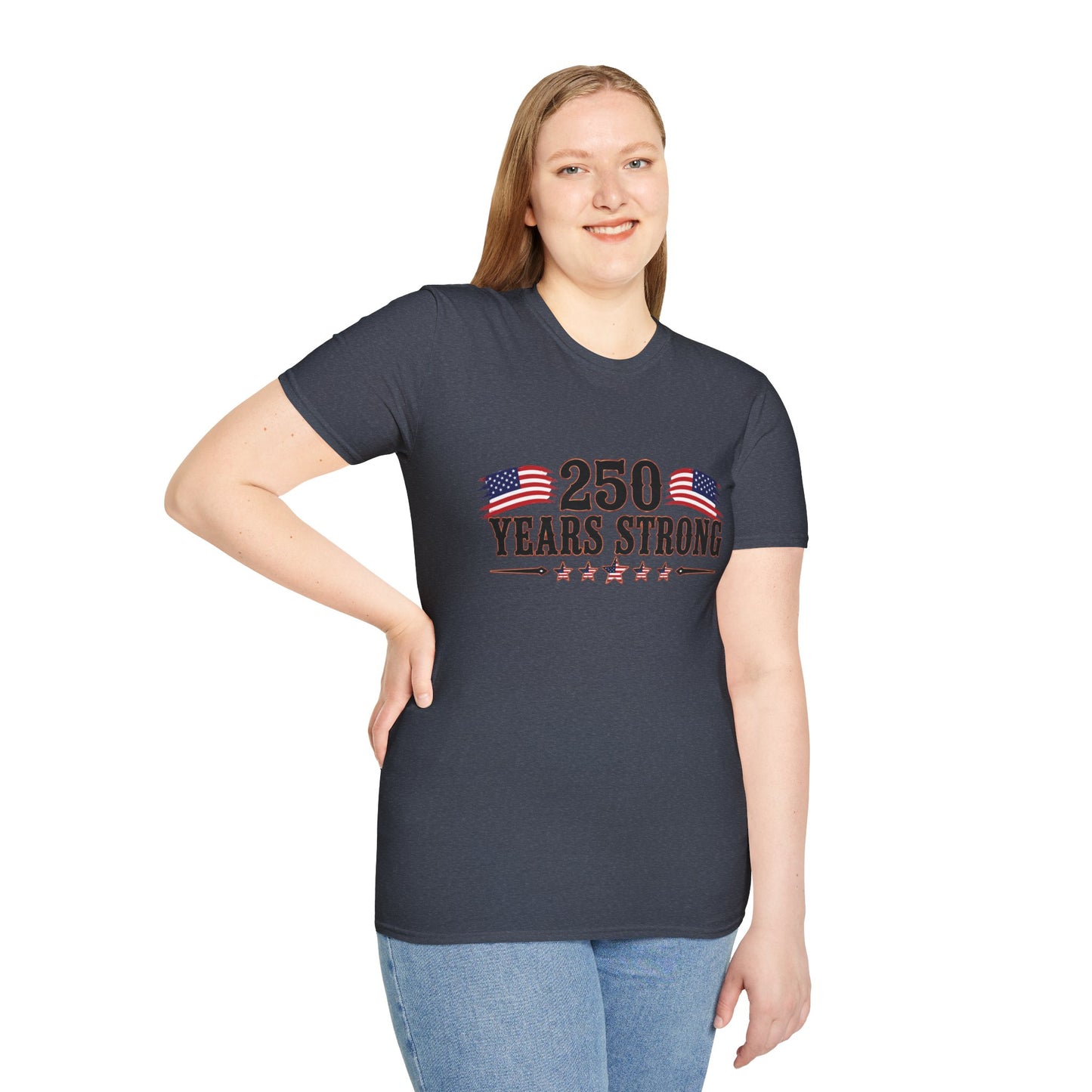 250 Years Strong  Adult Size T-Shirt