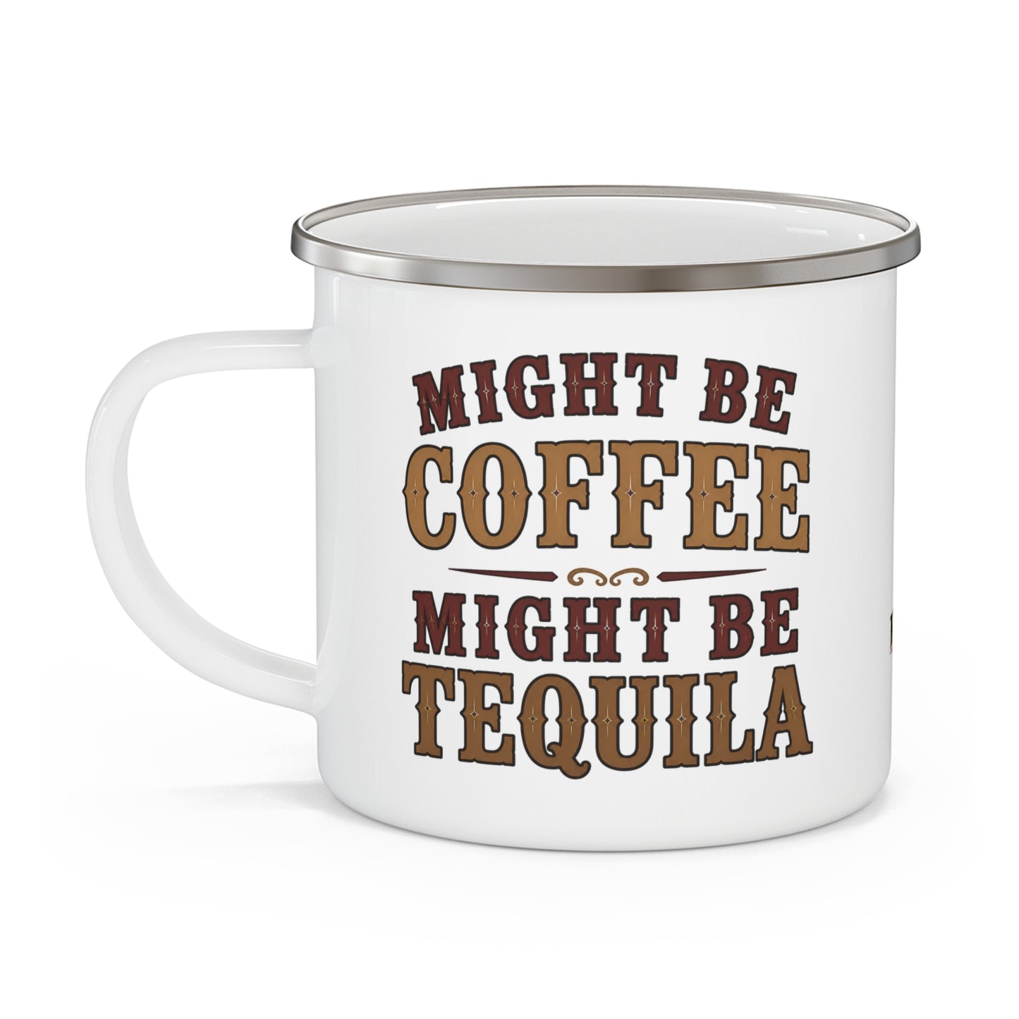 Coffee or Tequila  Enamel Camping Mug
