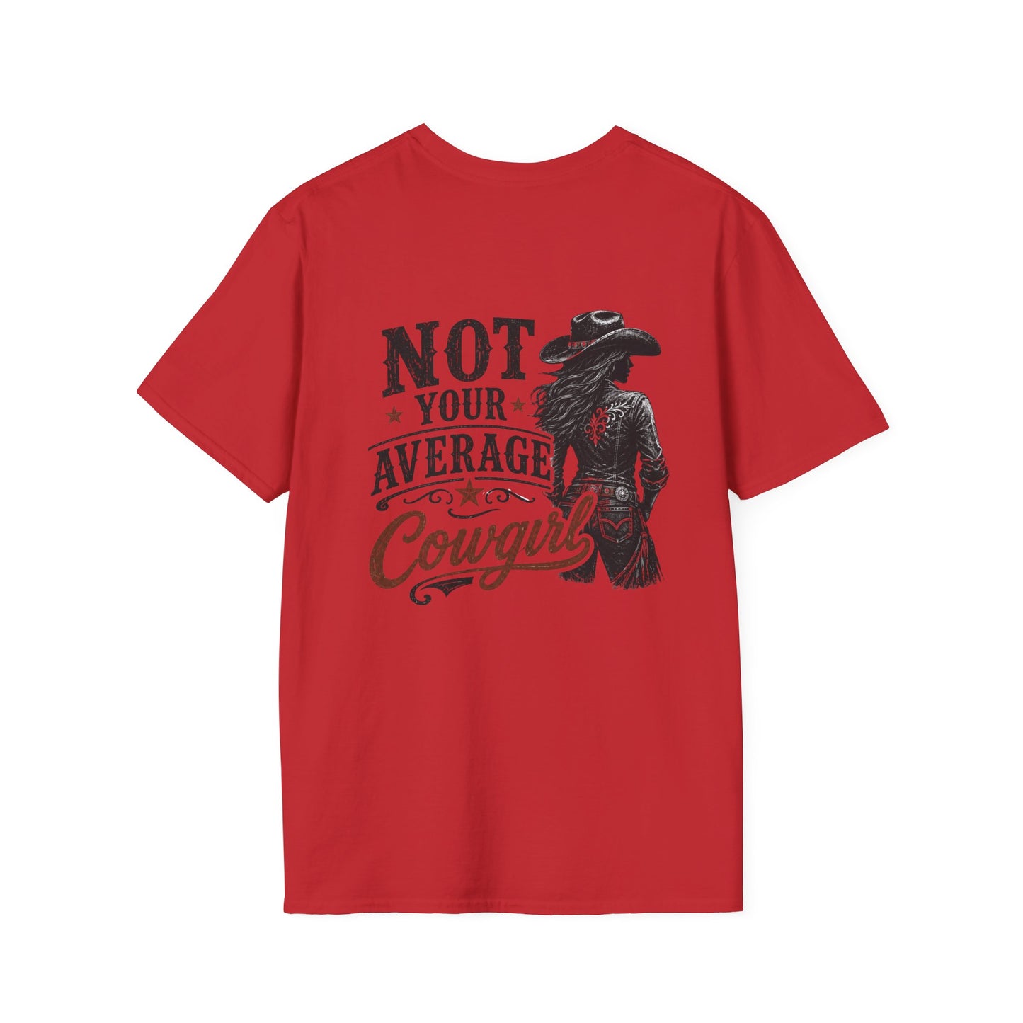 Not Your Average Cowgirl (Back) T-Shirt