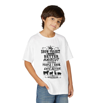 Project Has A Better Haircut  Youth Size T-Shirt