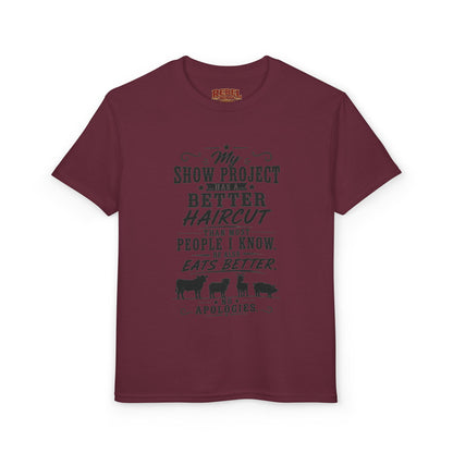 Project Has A Better Haircut  Youth Size T-Shirt