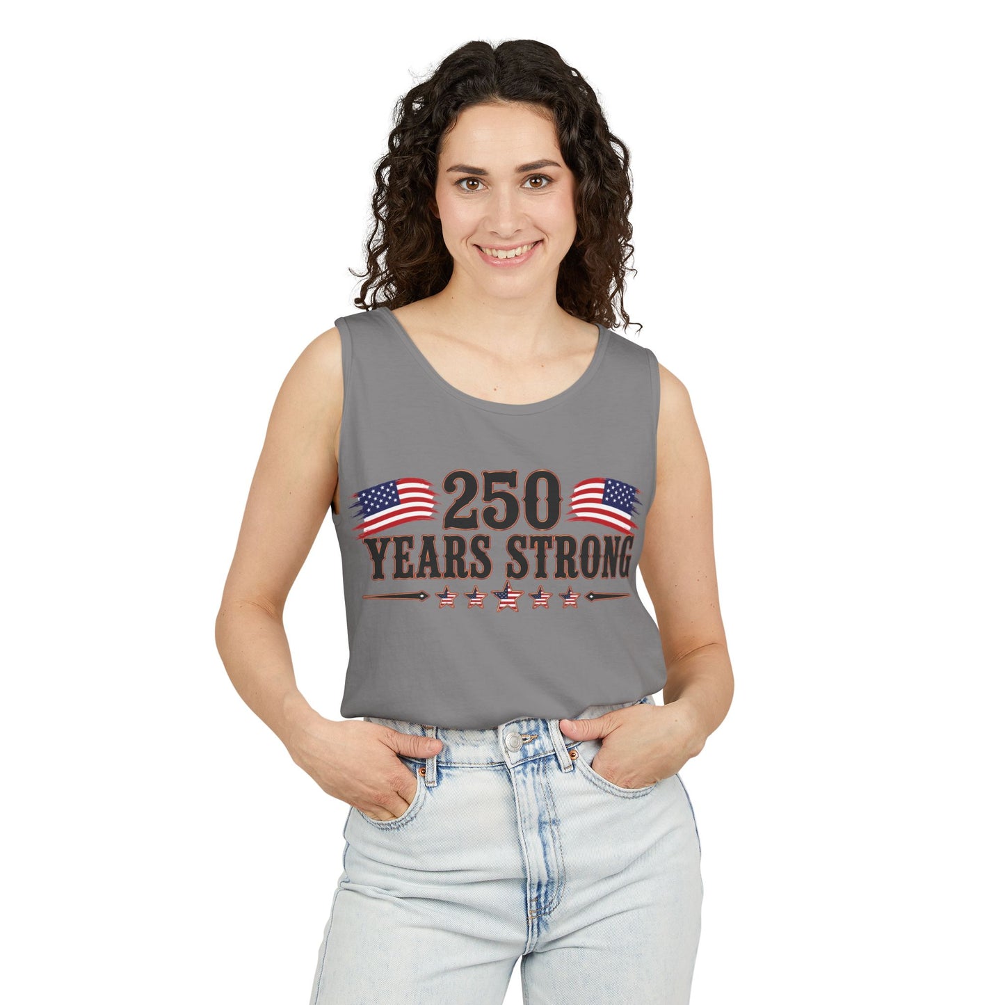 250 Years Strong   Adult Unisex Tank Top  *ON SALE 25% OFF AT CHECKOUT!*