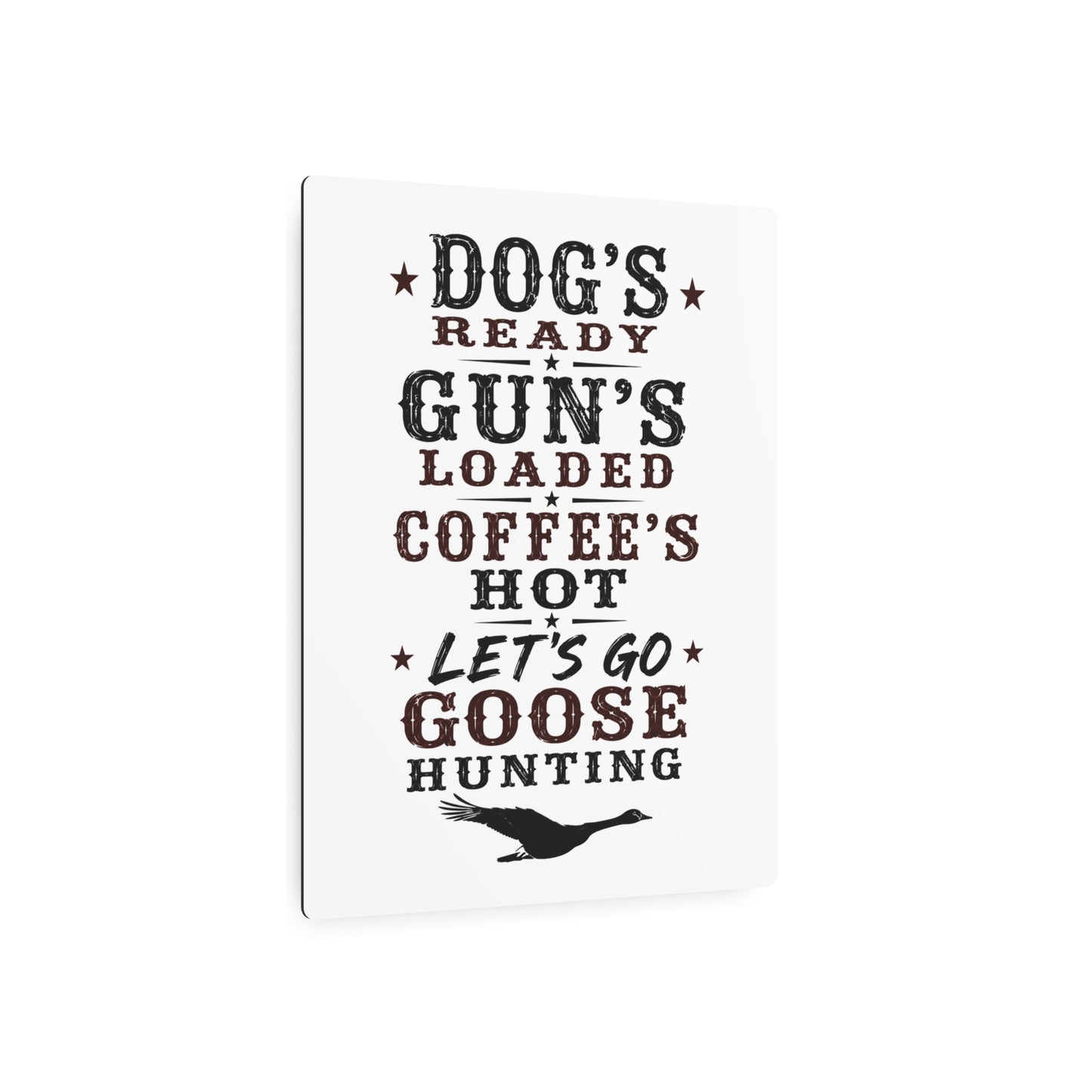 Dog Gun Goose  Metal Art Sign
