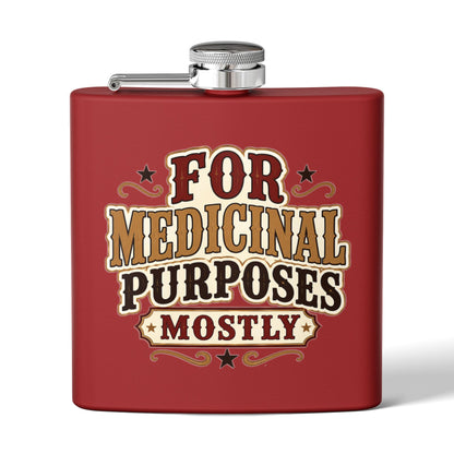 Medicinal Purposes   Stainless Steel Flask, 6oz