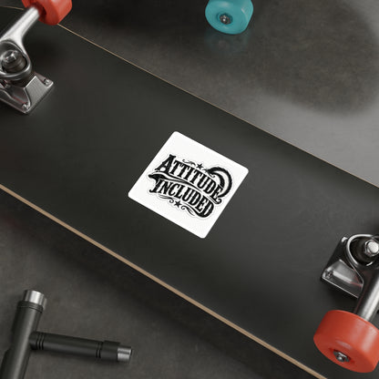Attitude Included  Die-Cut Stickers
