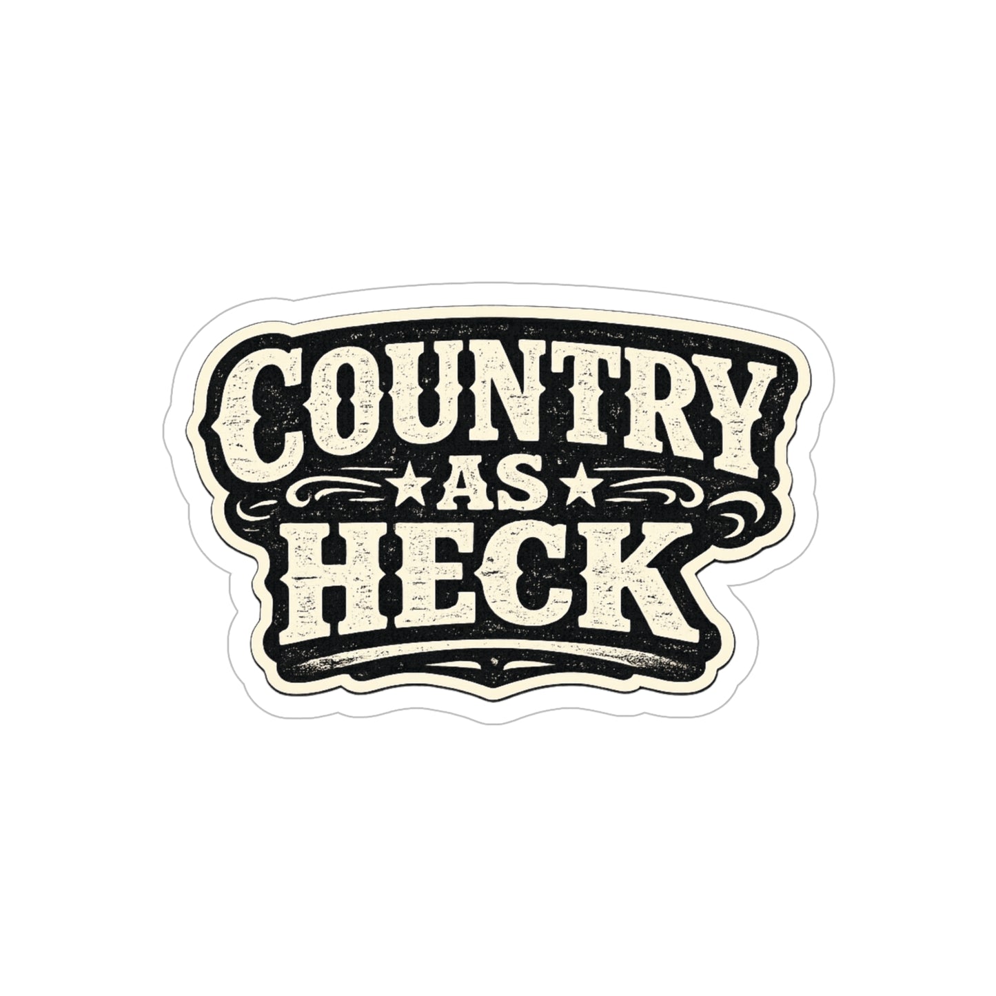 Country As Heck  Transparent Outdoor Vinyl