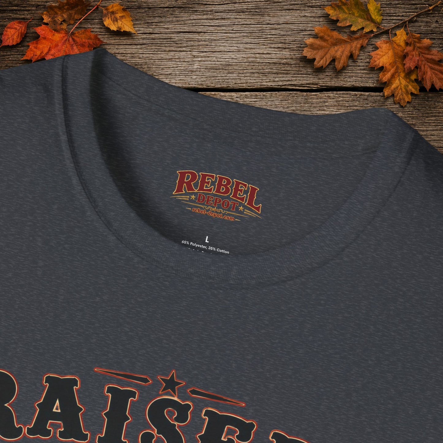 Raised Wild Stayed Wild  Adult Size T-Shirt