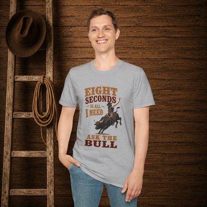 8 Seconds Bullrider  Adult T-Shirt