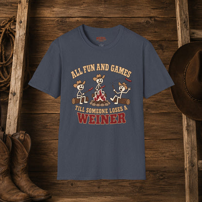 Fun & Games Till Someone Loses A Weiner   Adult Size T-Shirt