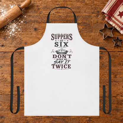 Supper's At Six  Apron