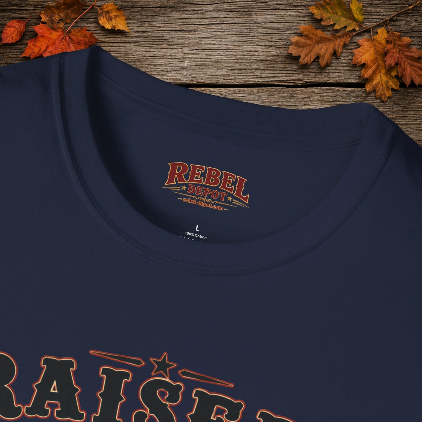 Raised Wild Stayed Wild  Adult Size T-Shirt