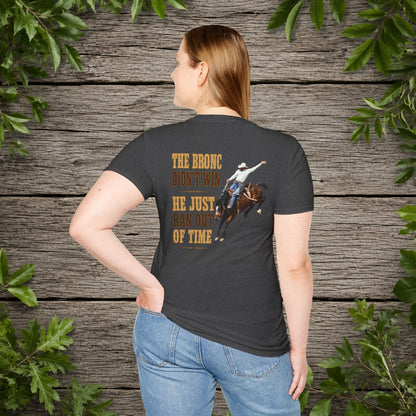 Bronc Ran Out of Time (Back)  Adult T-Shirt