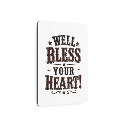 Bless Your Heart  Metal Art Sign