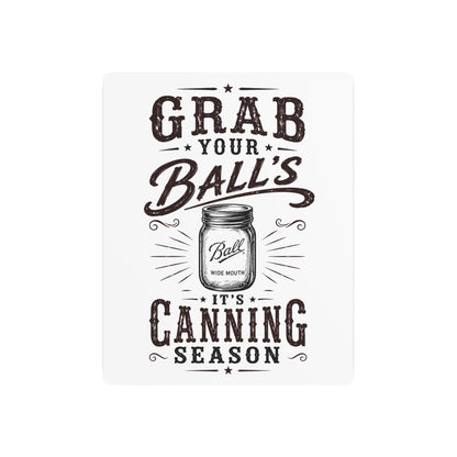 Grab Your Ball's  Metal Art Sign