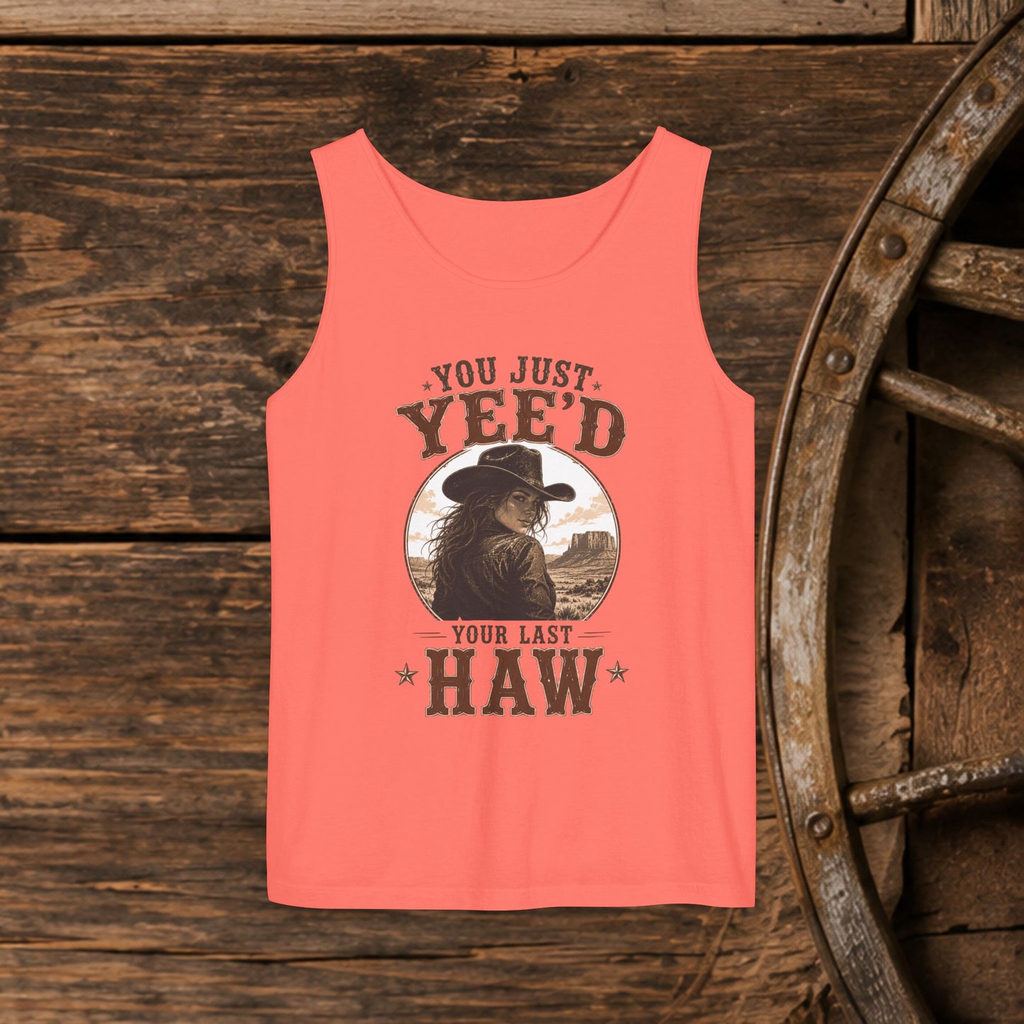Yee'd Last Haw   Adult Unisex Tank Top