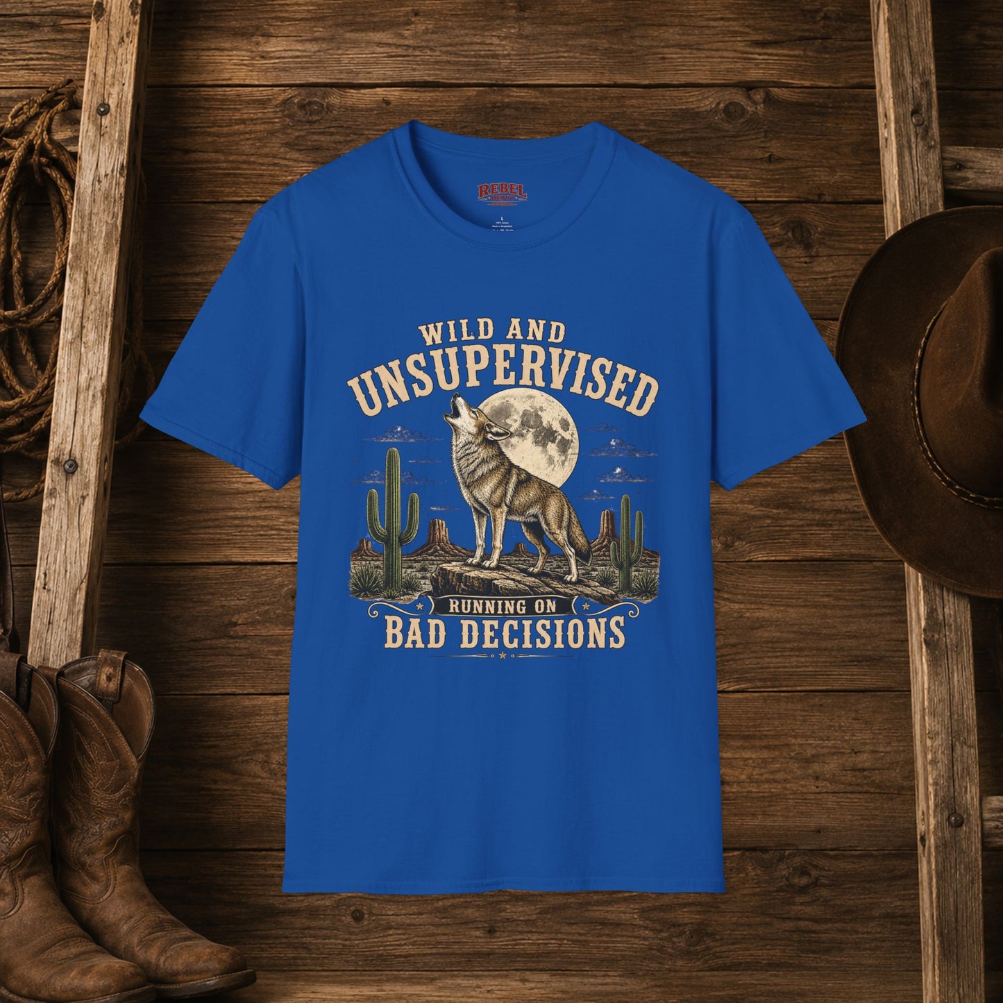 Wild and Unsupervised Cowboy T-Shirt