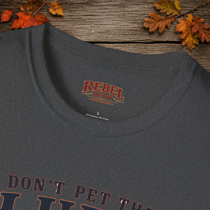 Don't Pet the Fluffy Cowboy  Adult T-Shirt