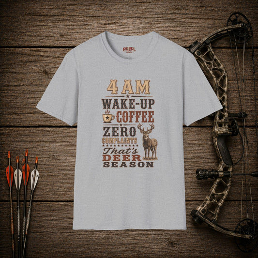 4am Deer Season  Adult Size T-Shirt