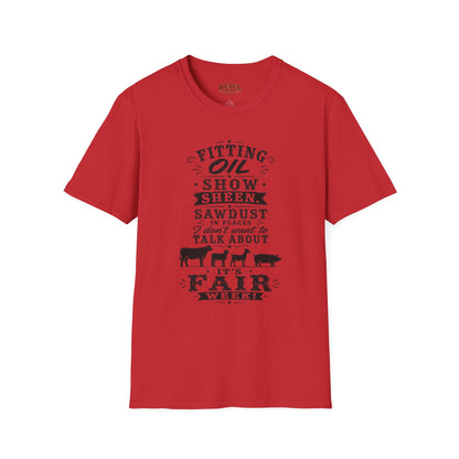 It's Fair Week  Adult Size T-Shirt