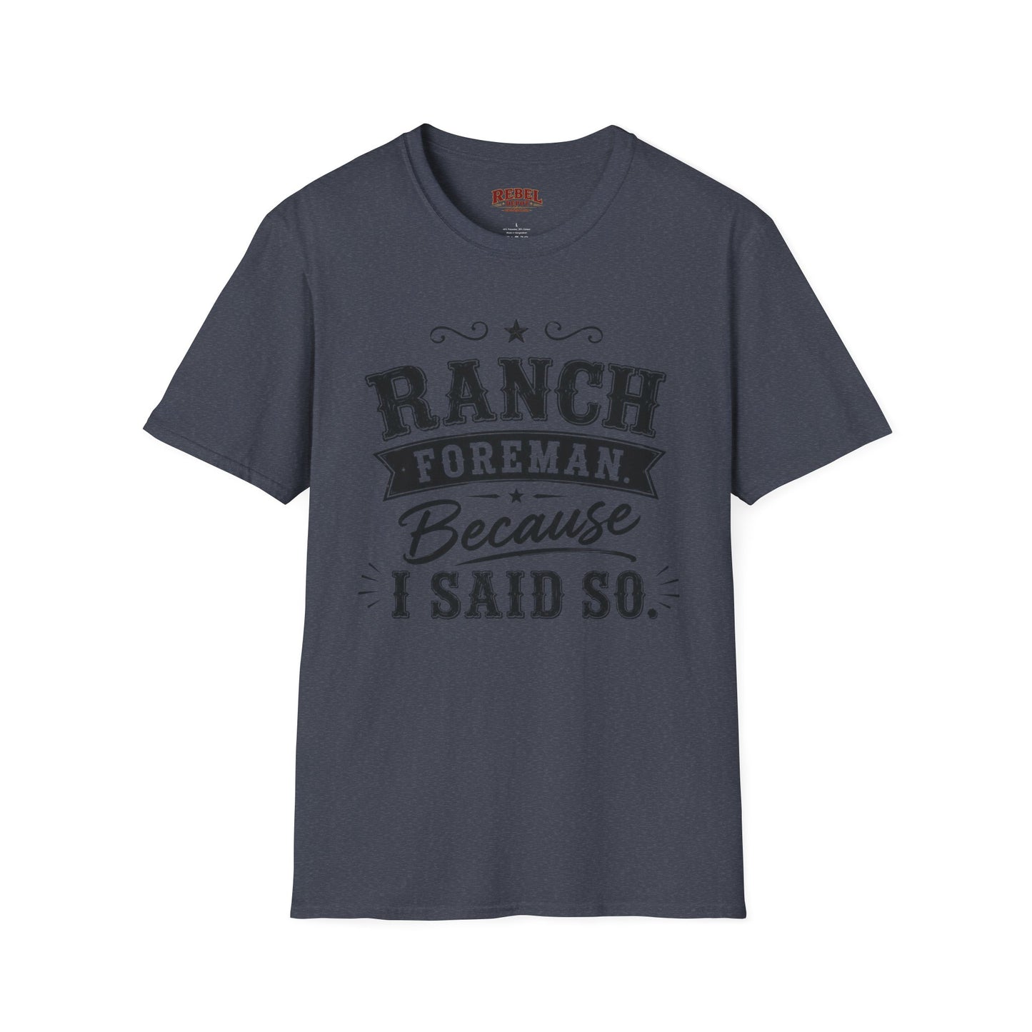 Ranch Foreman Adult Size T-Shirt