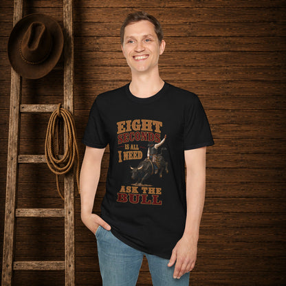 8 Seconds Bullrider  Adult T-Shirt