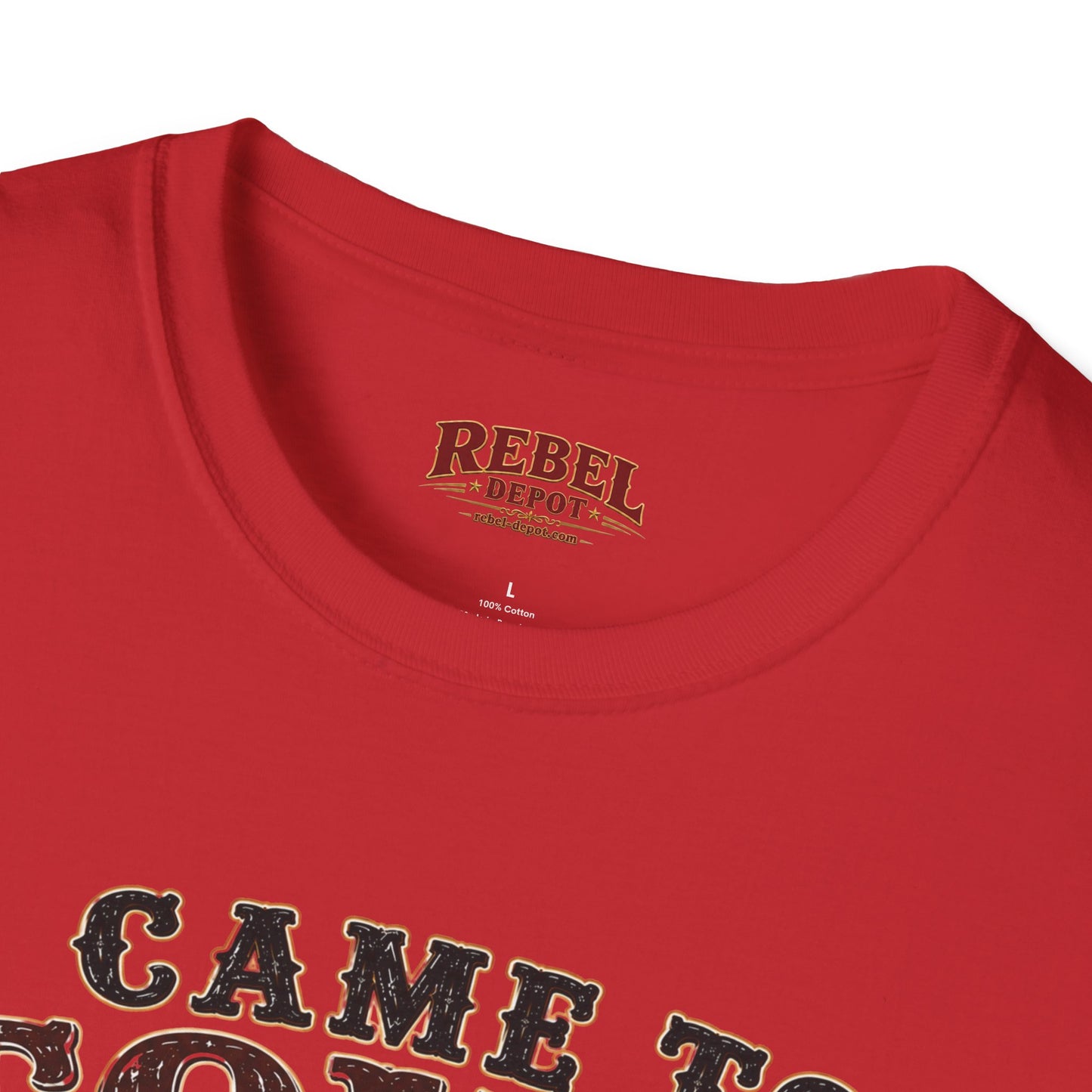 Came To Town for Supply's  Adult Size T-Shirt