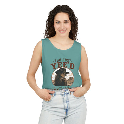 Yee'd Last Haw   Adult Unisex Tank Top