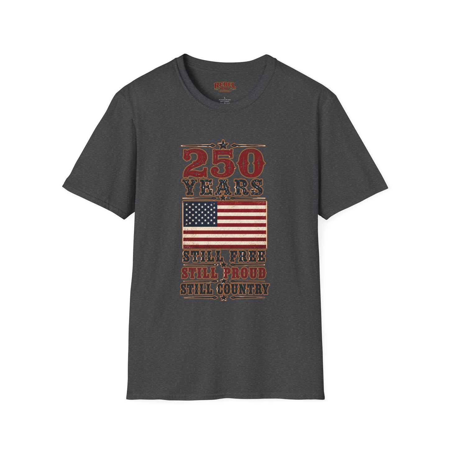 250 Years Free  Adult Size T-Shirt