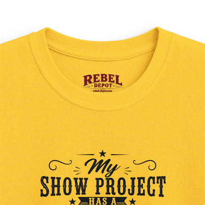 Project Has A Better Haircut   Kids Size T-Shirts