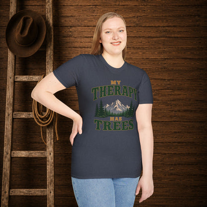My Therapy Has Trees   Adult Size T-Shirt