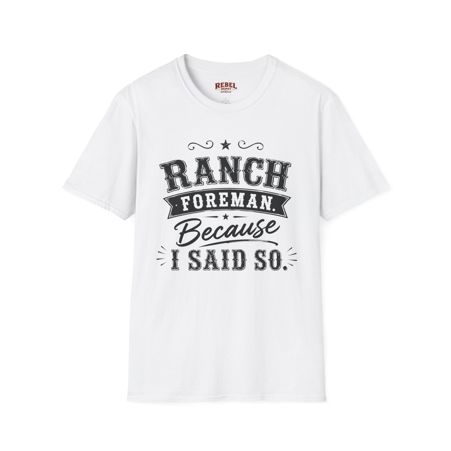 Ranch Foreman Adult Size T-Shirt