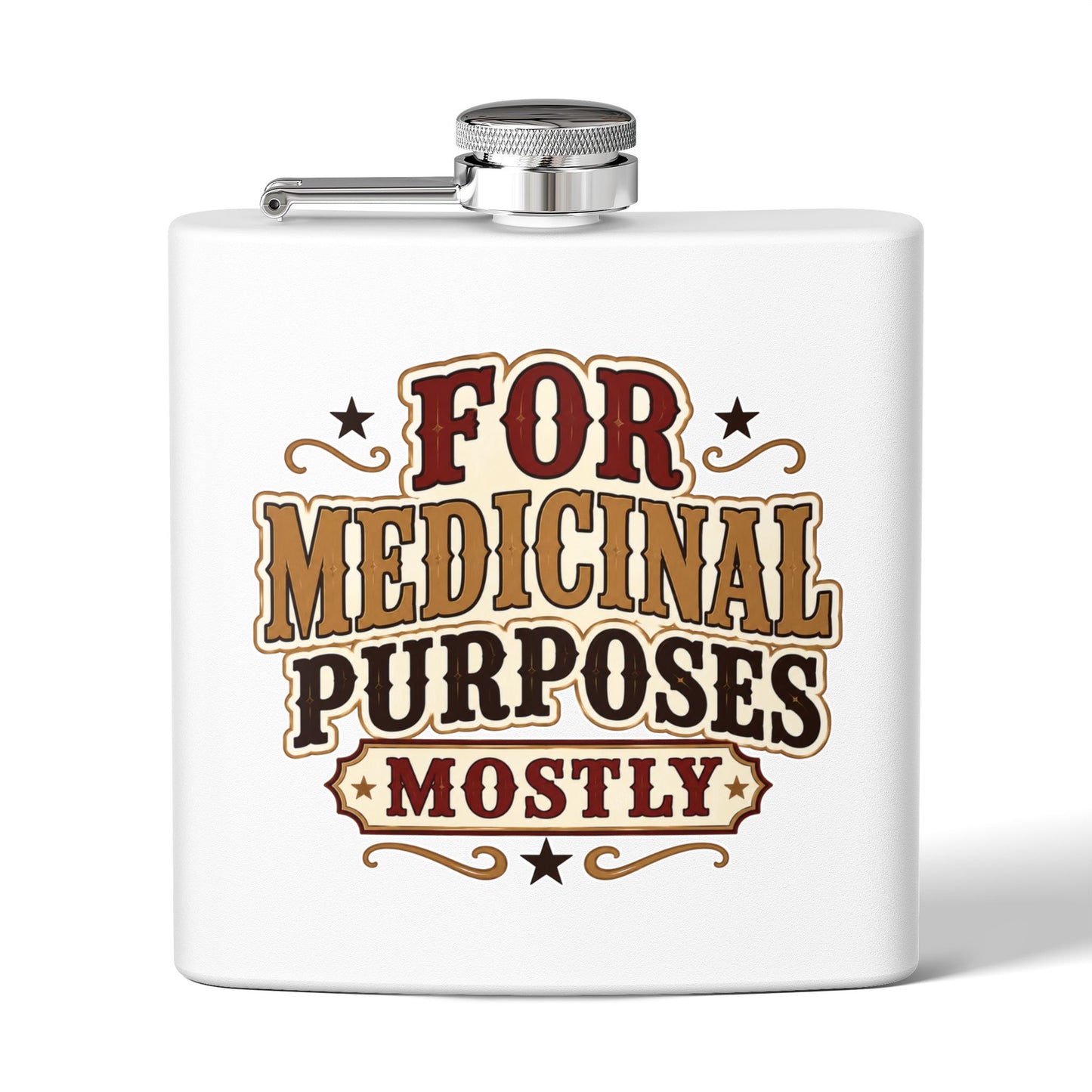 Medicinal Purposes   Stainless Steel Flask, 6oz