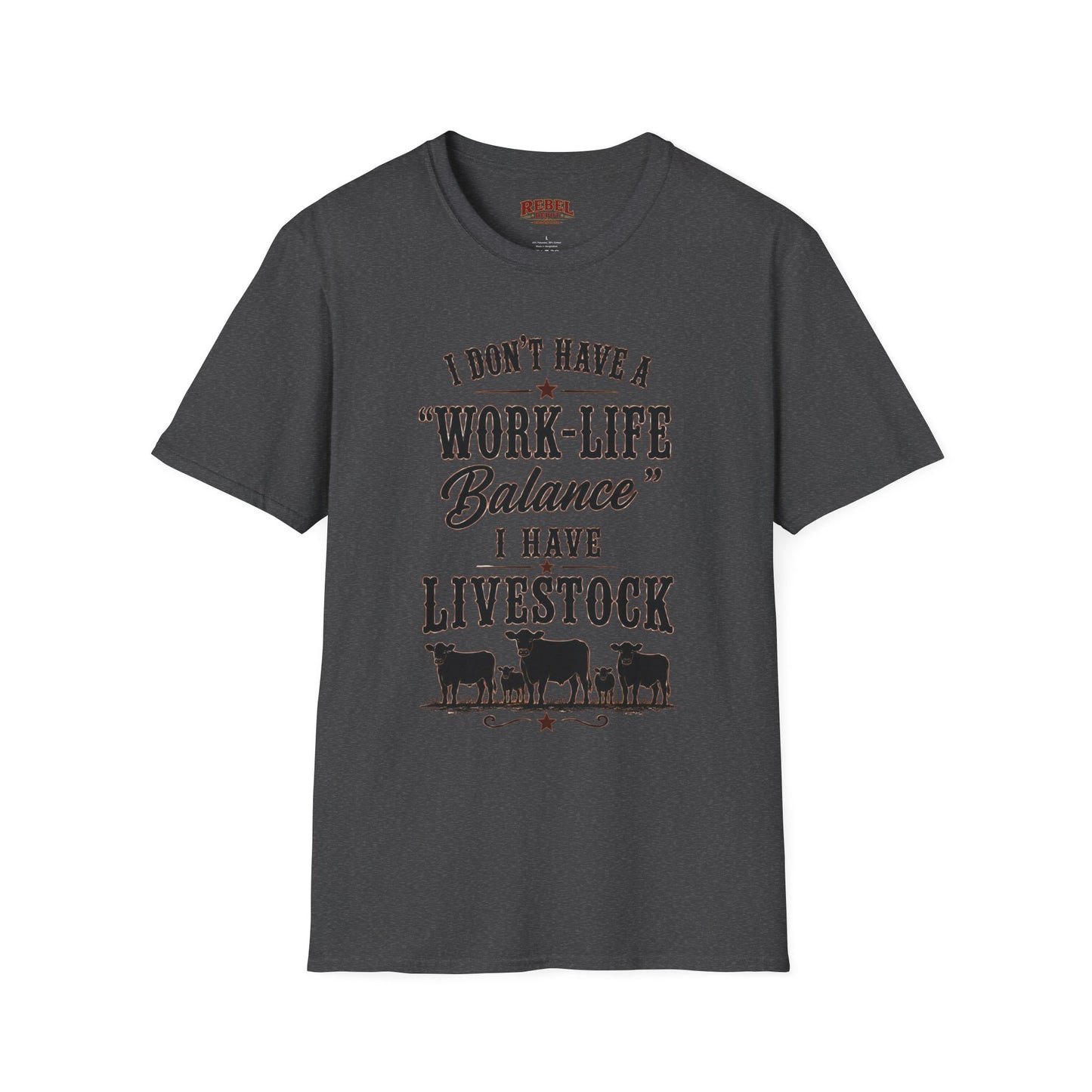 Livestock Work Life Balance   Adult Size T-Shirt