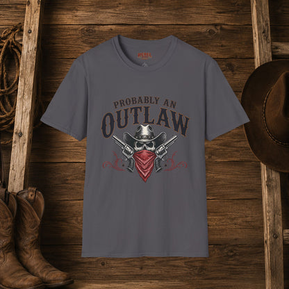 Probably An Outlaw Cowboy  Adult T-Shirt