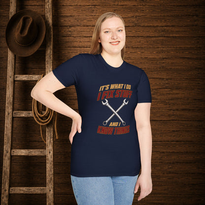 It's What I Do   Adult Size T-Shirt