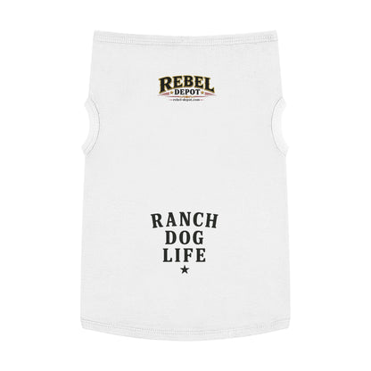 Ranch Dog Life  Pet Tank Top