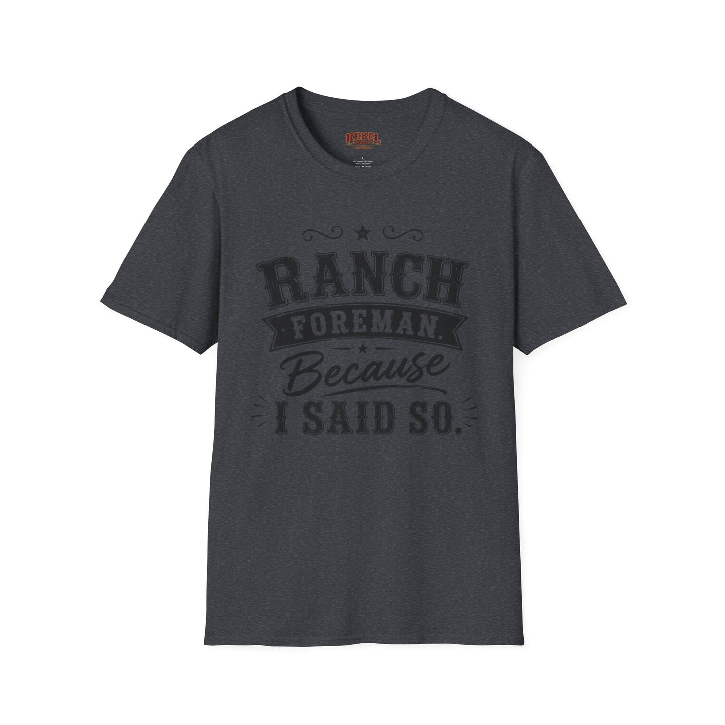 Ranch Foreman Adult Size T-Shirt