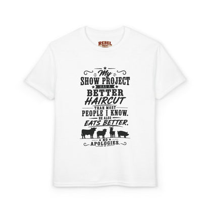 Project Has A Better Haircut  Youth Size T-Shirt