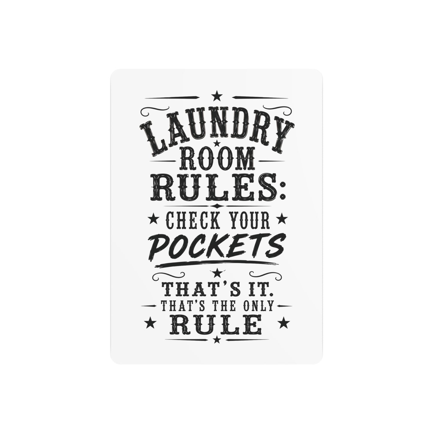 Laundry Room Rules  Metal Art Sign