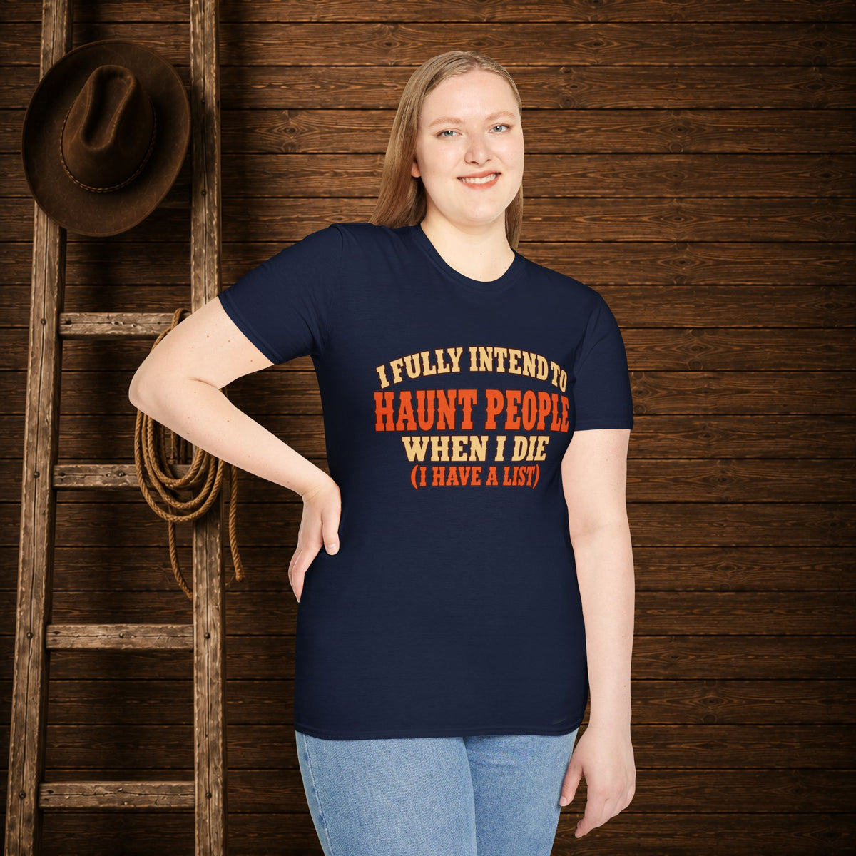 Haunt People When I Die   Adult Size T-Shirt