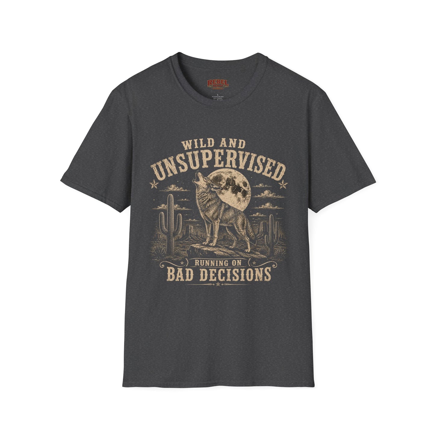 Wild and Unsupervised Cowboy T-Shirt