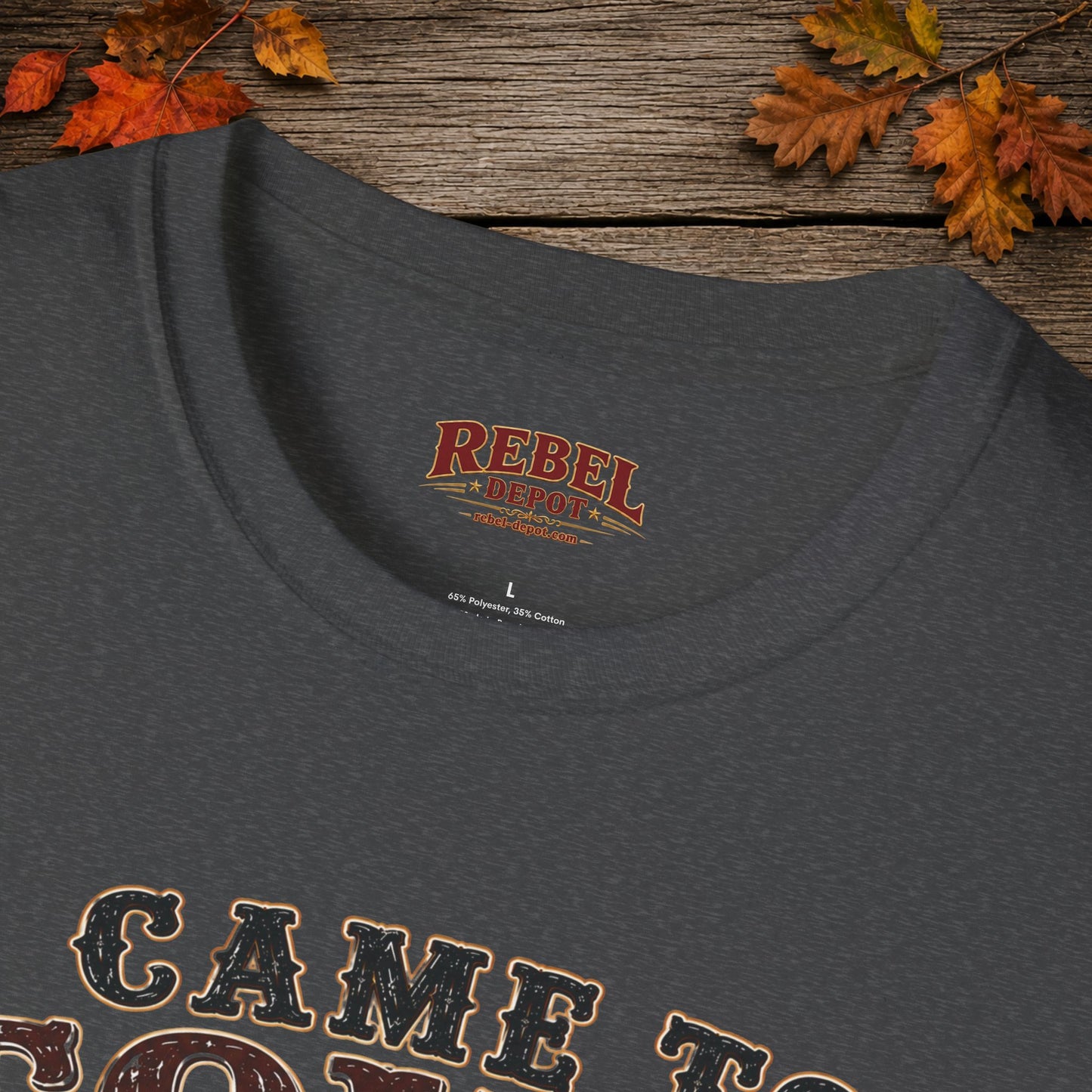 Came To Town for Supply's  Adult Size T-Shirt